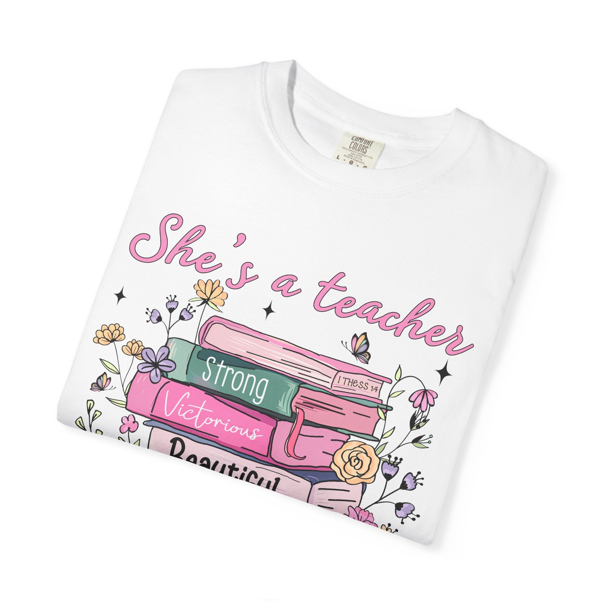 Teacher Appreciation T-Shirt — "She's a Teacher" Floral Stack Design