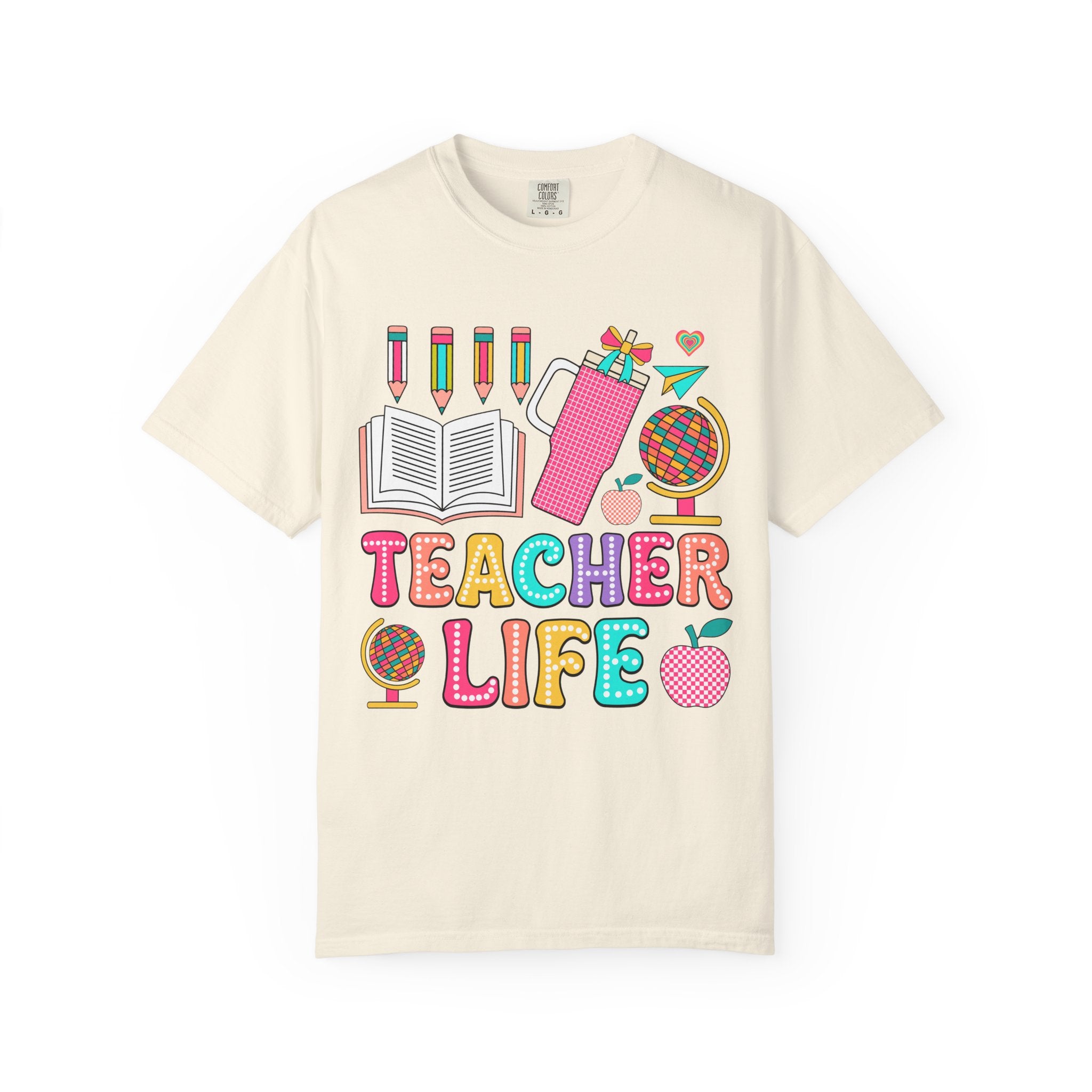 Teacher Life T-Shirt — Colorful School Supplies Graphic Tee