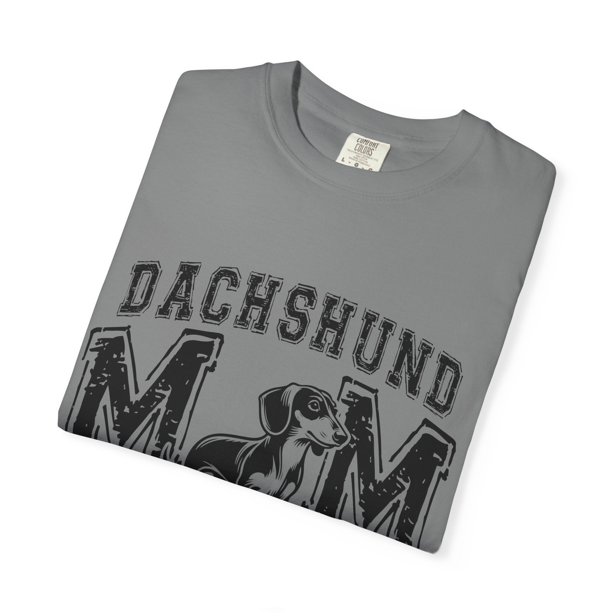 Dachshund Mom T-Shirt — "Like a Normal Mom Except Much Cooler" Dog Lover Tee