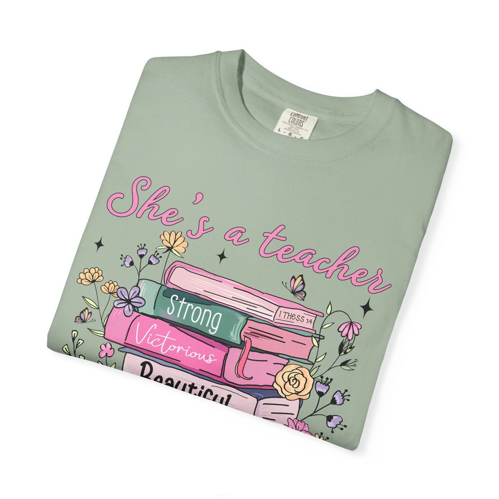 Teacher Appreciation T-Shirt — "She's a Teacher" Floral Stack Design