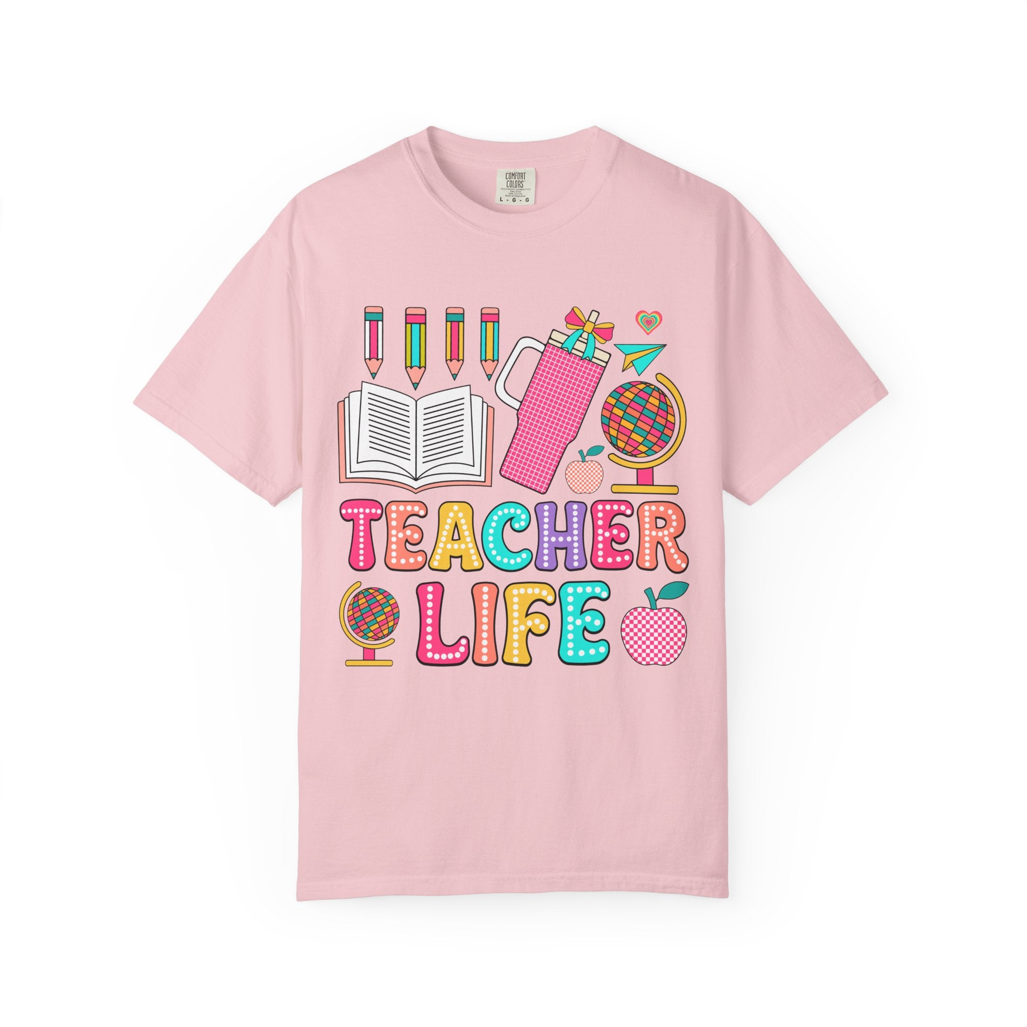 Teacher Life T-Shirt — Colorful School Supplies Graphic Tee