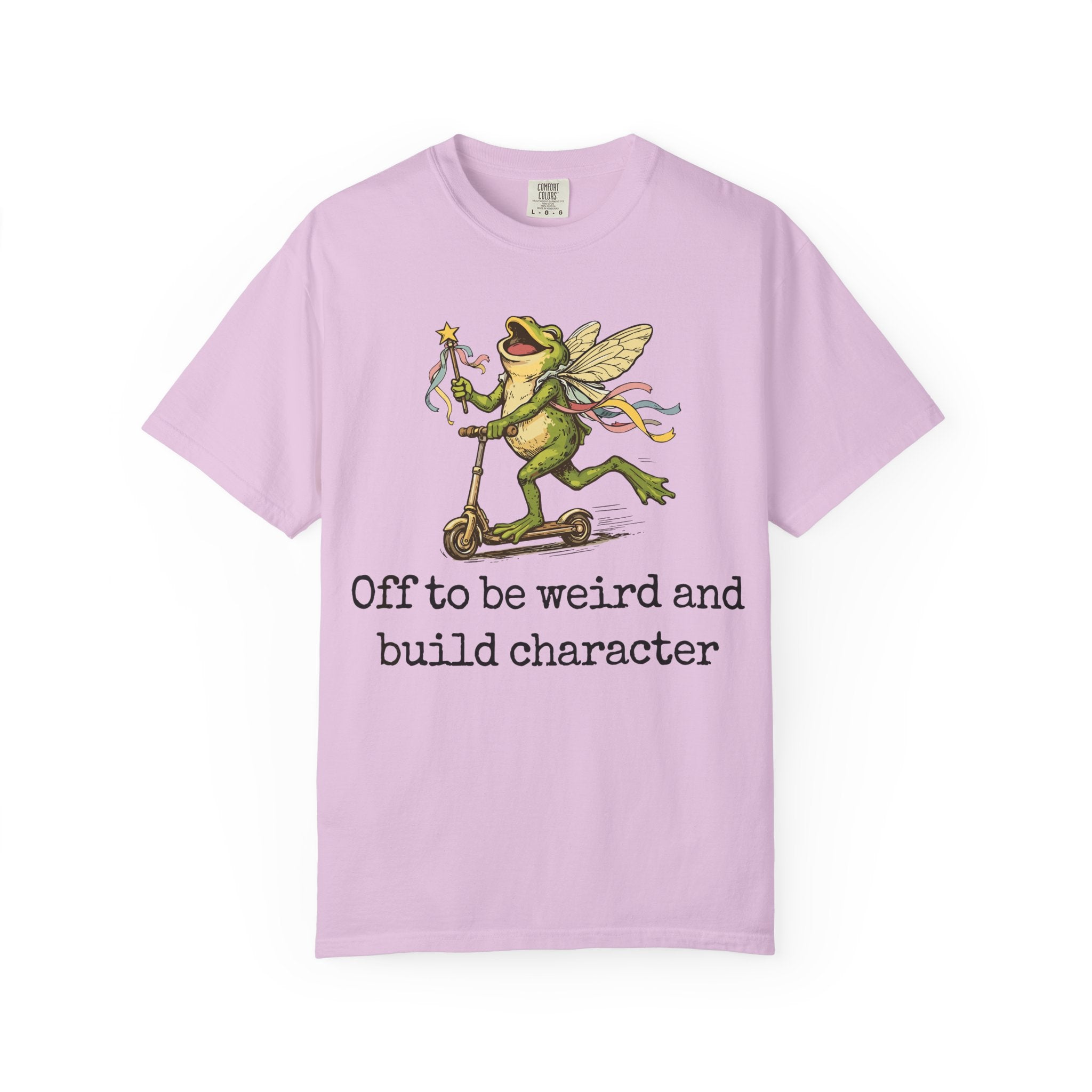 Frog Fairy T-Shirt — "Off to be weird and build character" Cute Whimsical Graphic Tee