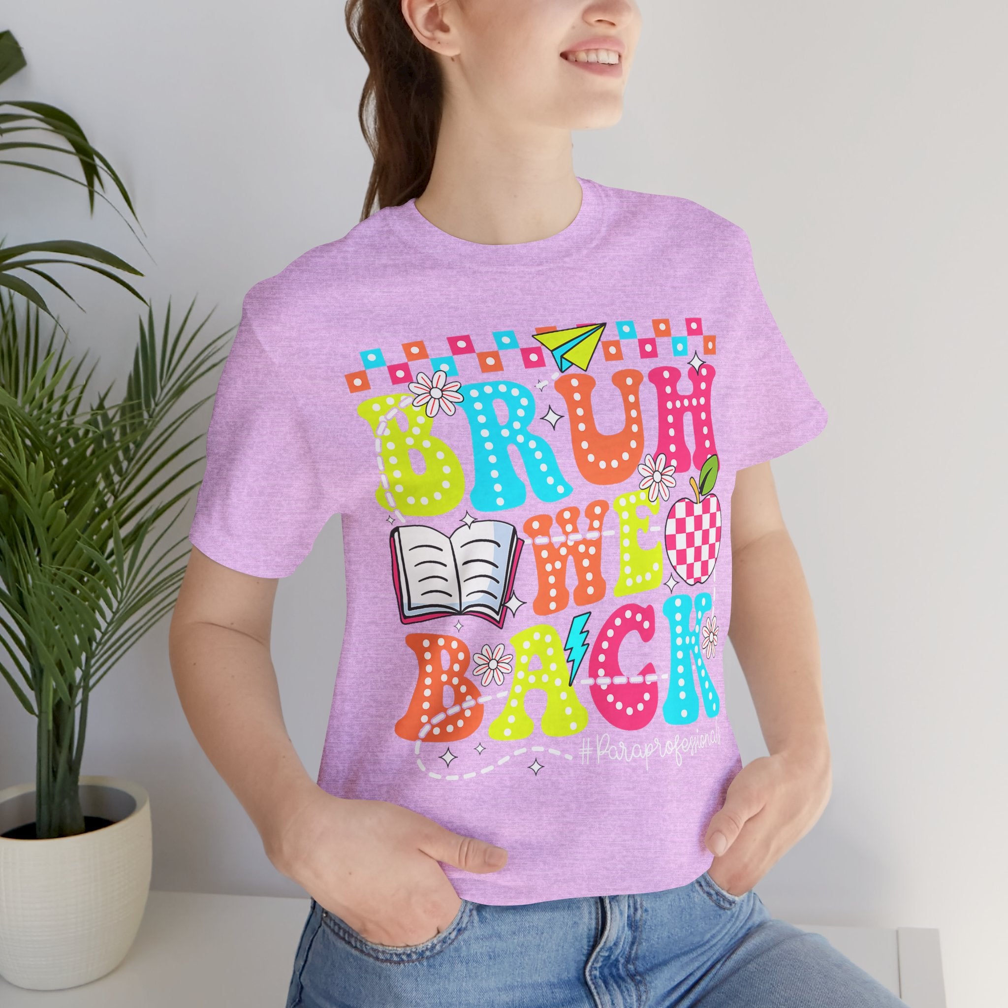 Back to School Tee — "Bruh We Back" Colorful Graphic Shirt