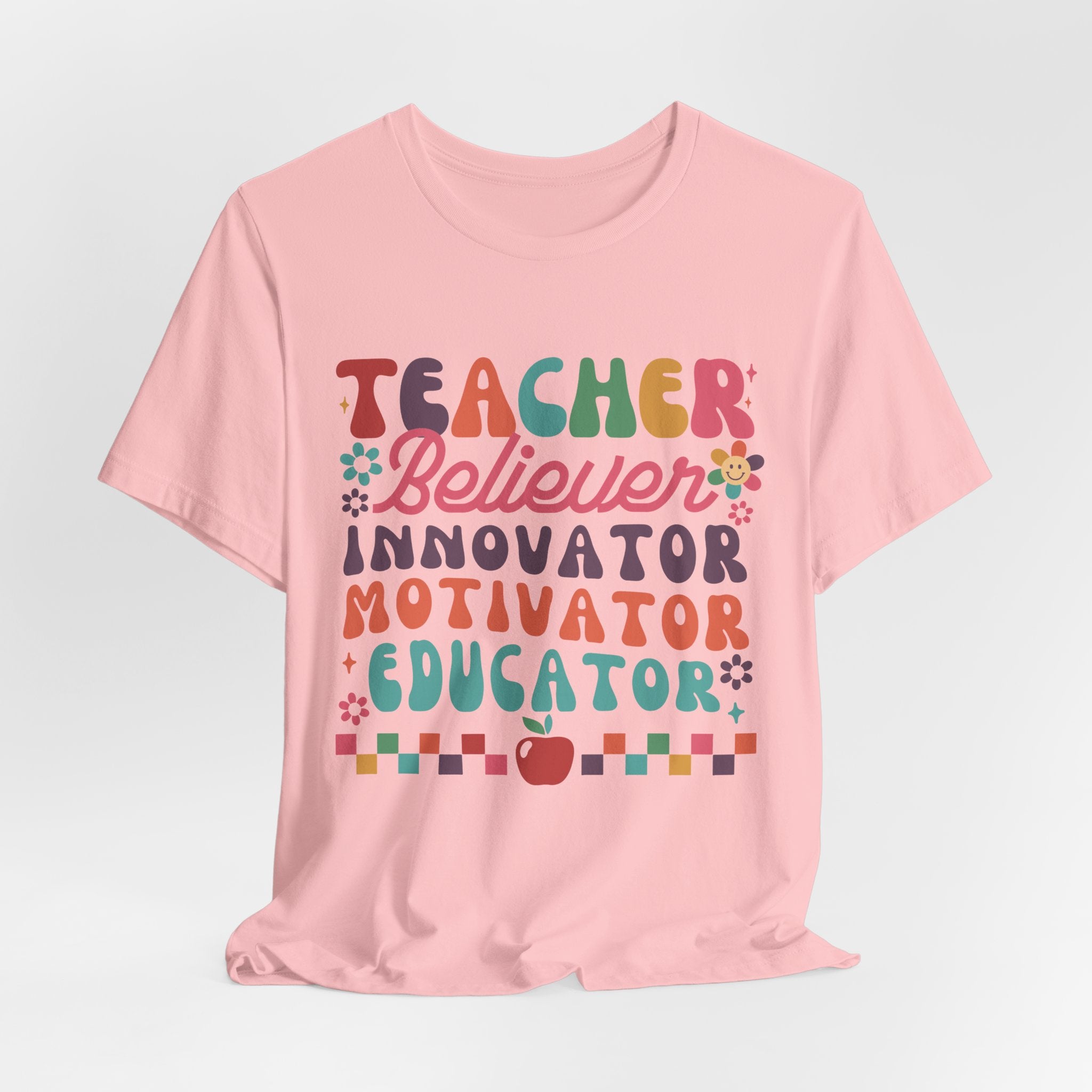 Teacher Believer Innovator Motivator Educator Tee