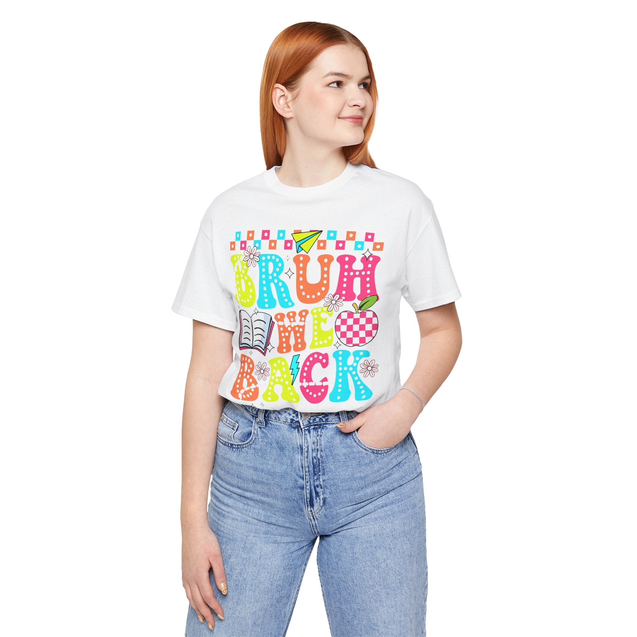 Back to School Tee — "Bruh We Back" Colorful Graphic Shirt