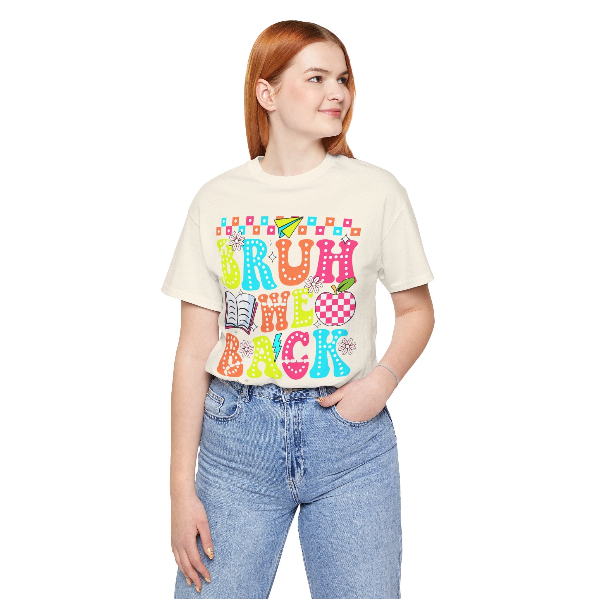 Back to School Tee — "Bruh We Back" Colorful Graphic Shirt
