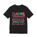 Teacher Believer Innovator Motivator Educator Tee