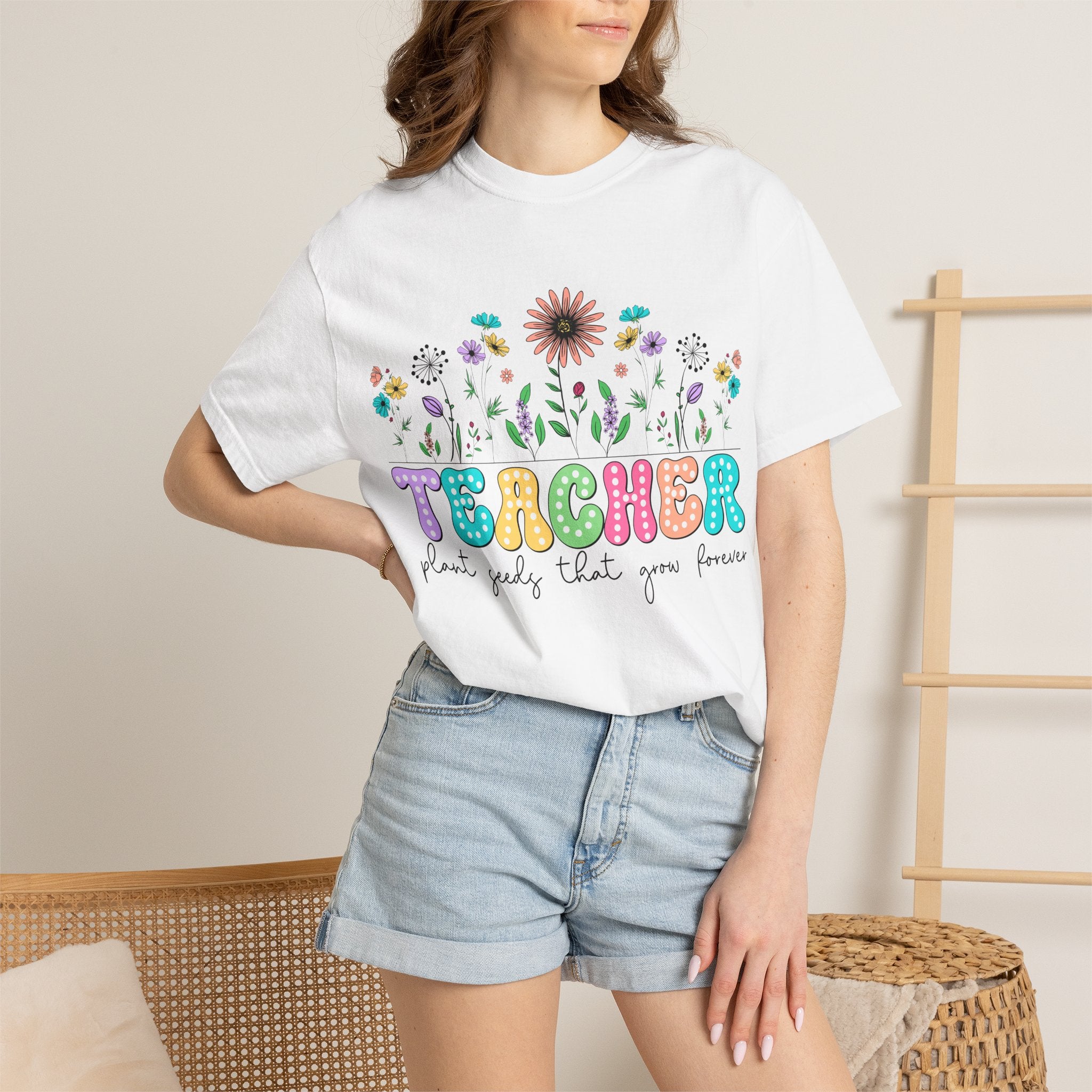 Teacher Floral T-Shirt — "Plant Seeds That Grow Forever"