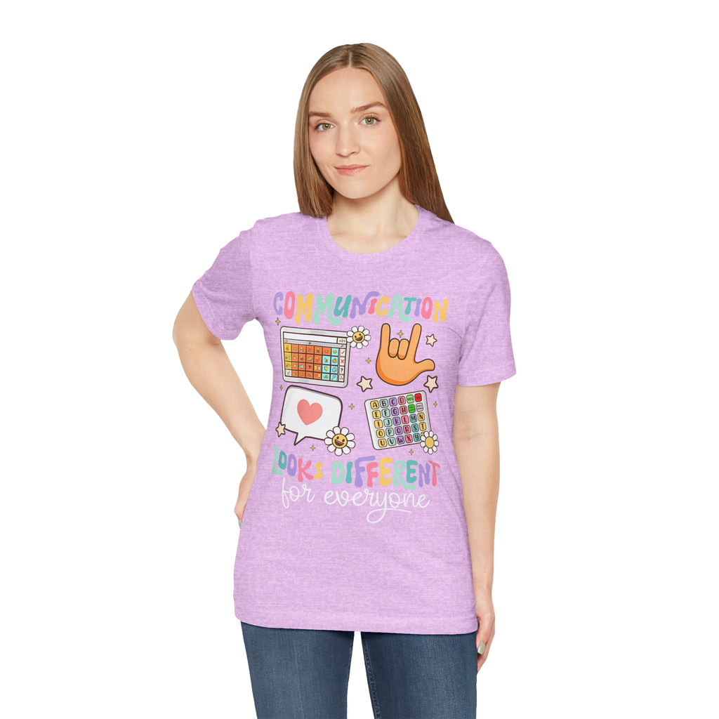 Communication Looks Different Tee