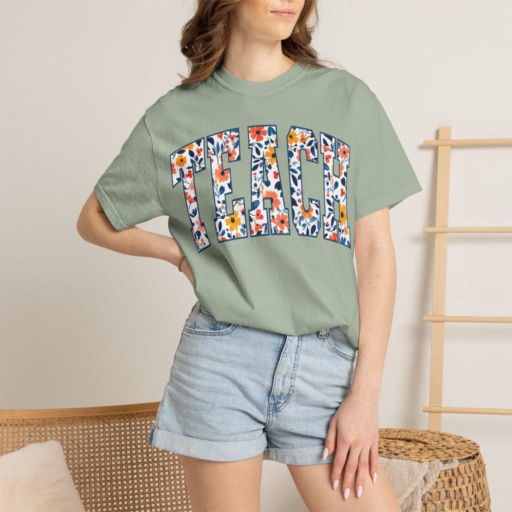 Teach Floral T‑Shirt — Floral Pattern TEACH Teacher Appreciation Gift