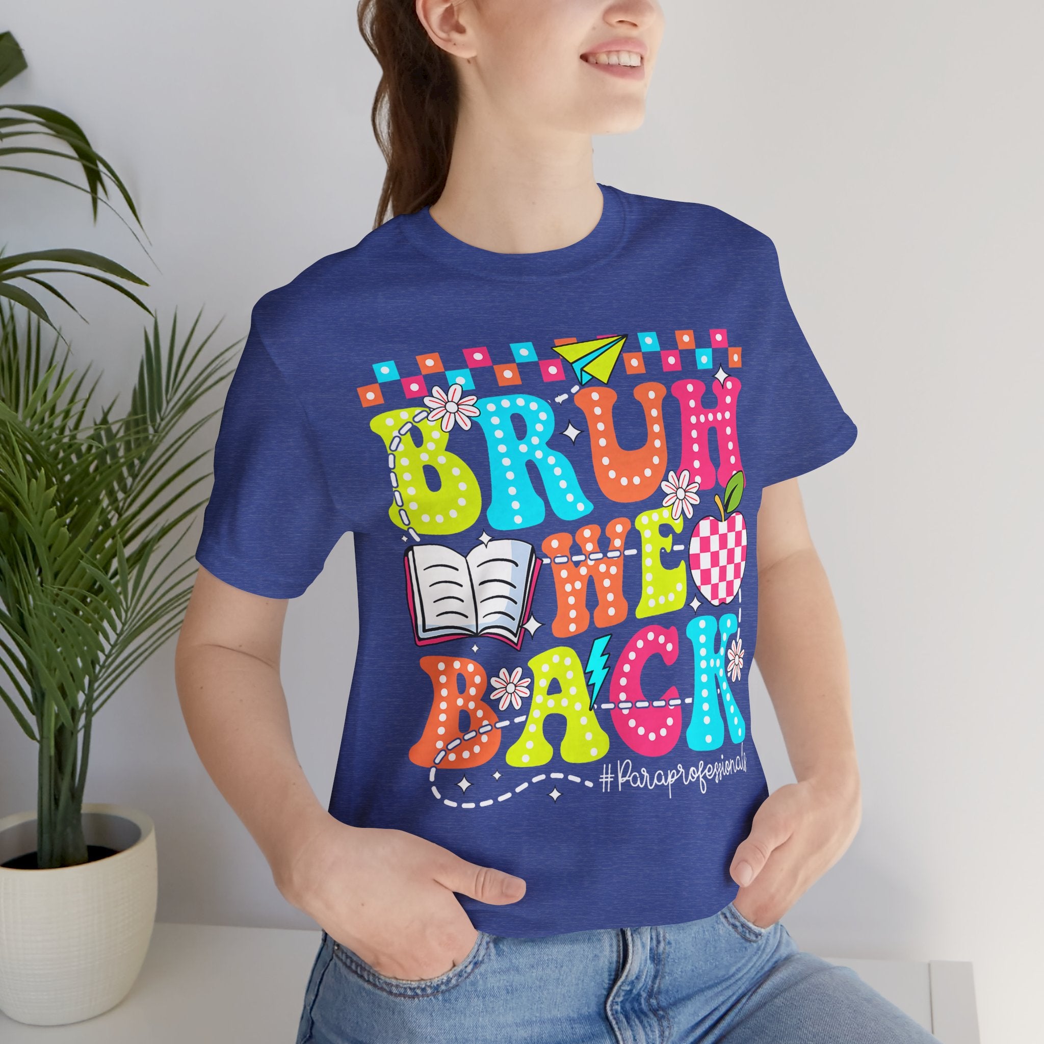 Back to School Tee — "Bruh We Back" Colorful Graphic Shirt