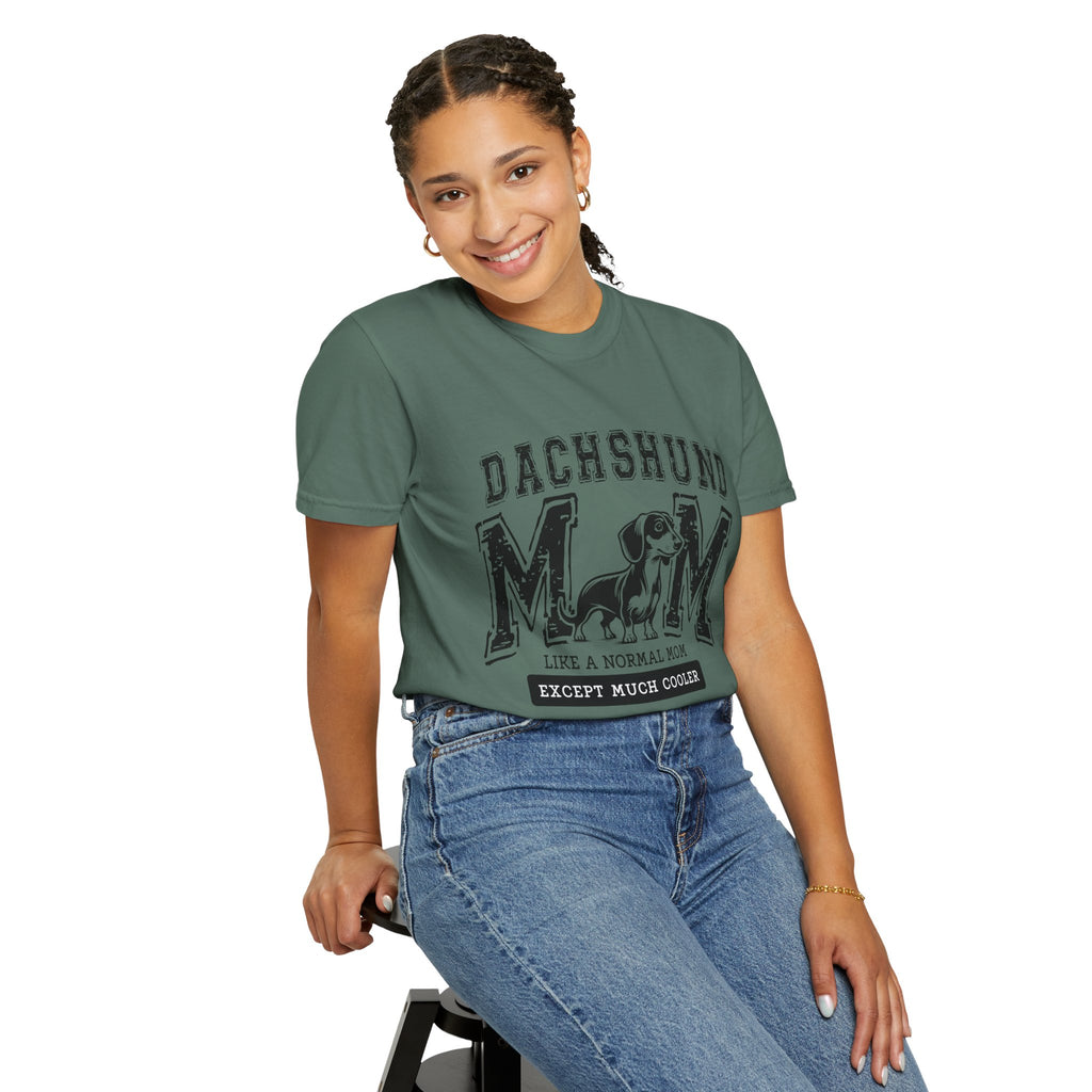 Dachshund Mom T-Shirt — "Like a Normal Mom Except Much Cooler" Dog Lover Tee