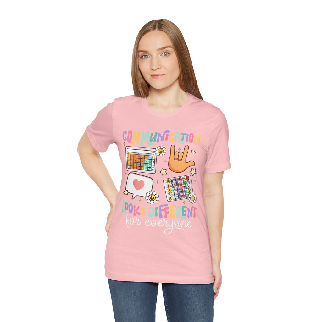 Communication Looks Different Tee