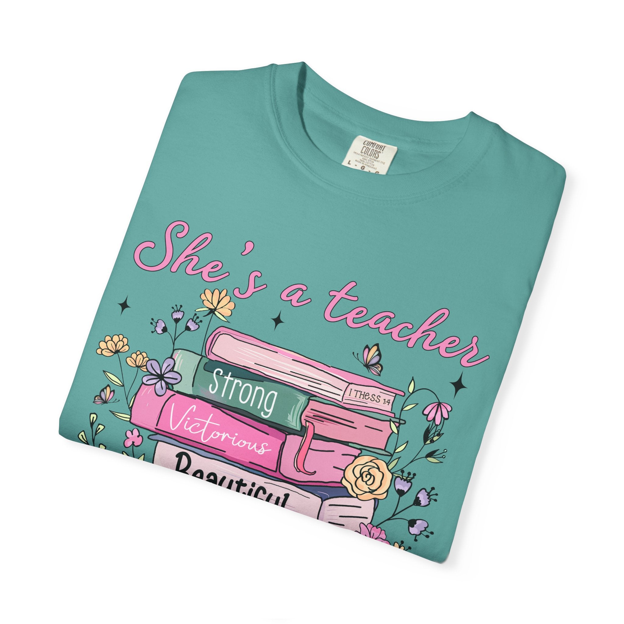 Teacher Appreciation T-Shirt — "She's a Teacher" Floral Stack Design