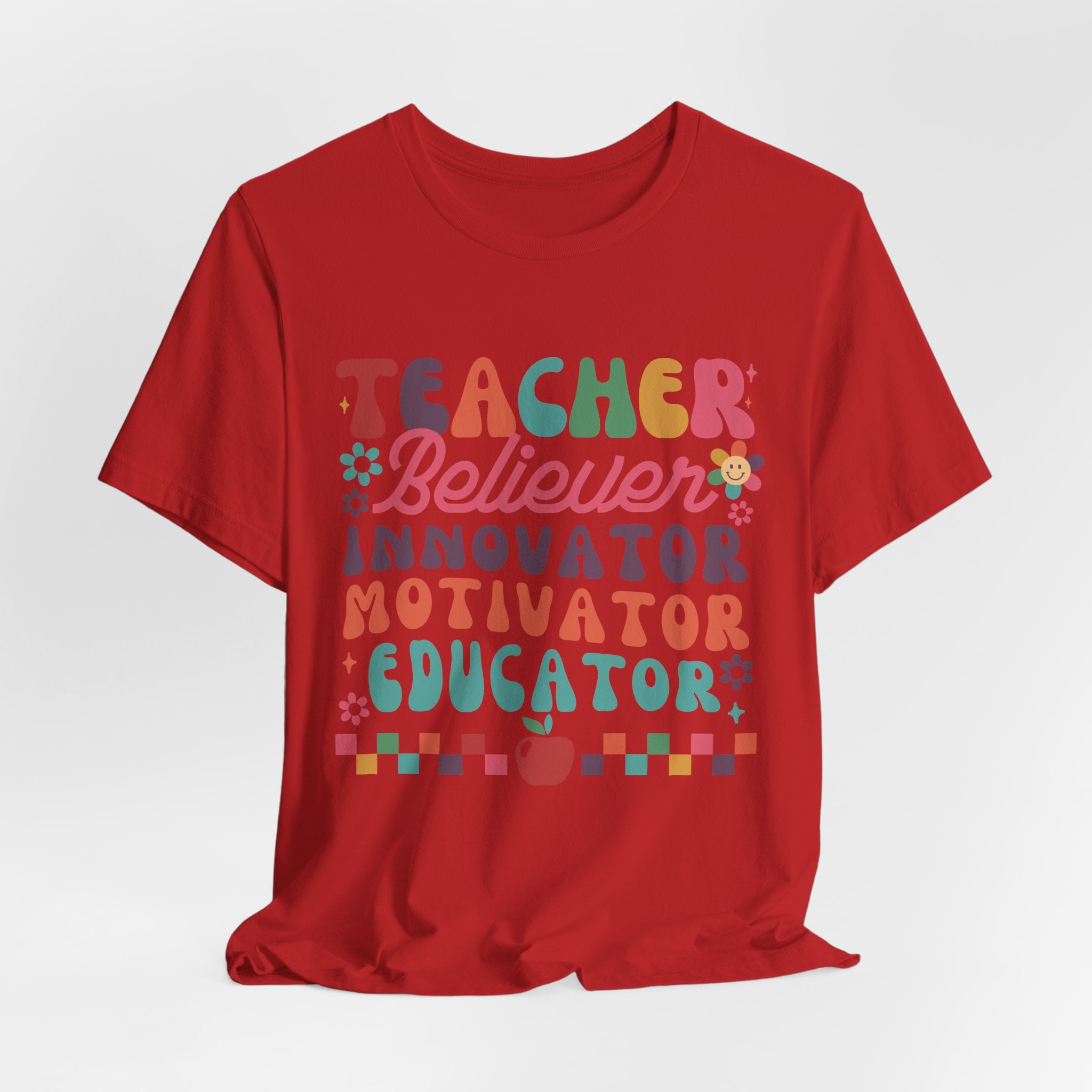 Teacher Believer Innovator Motivator Educator Tee