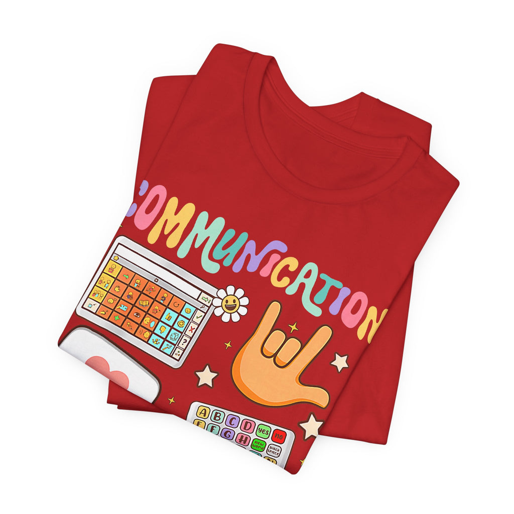 Communication Looks Different Tee