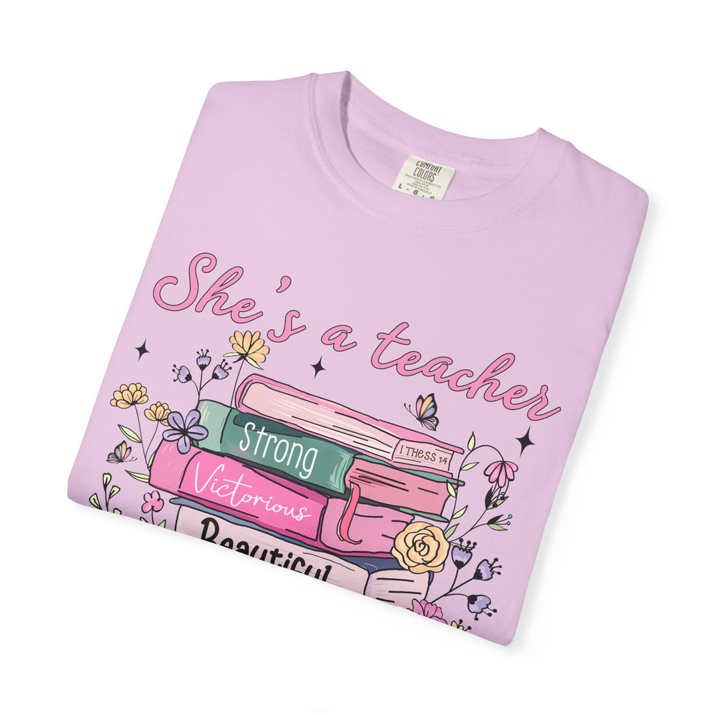 Teacher Appreciation T-Shirt — "She's a Teacher" Floral Stack Design