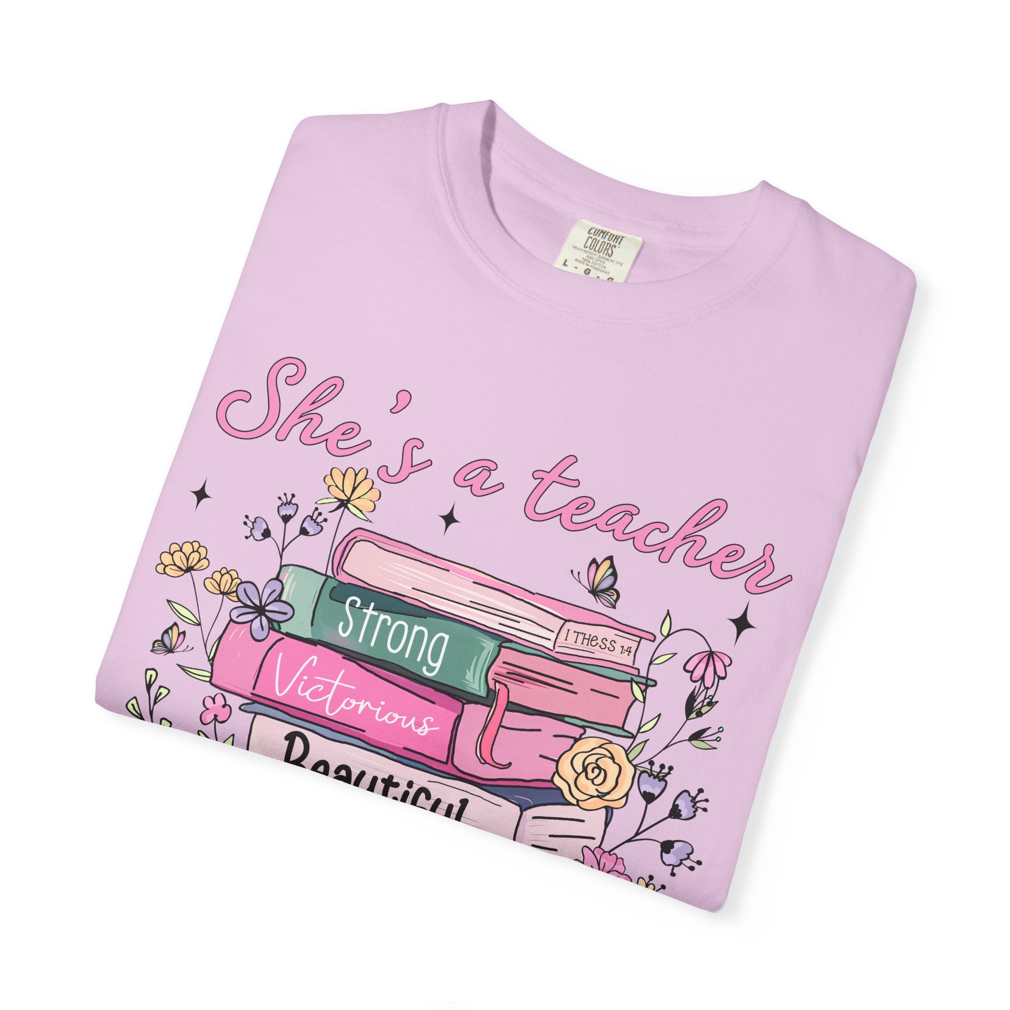 Teacher Appreciation T-Shirt — "She's a Teacher" Floral Stack Design