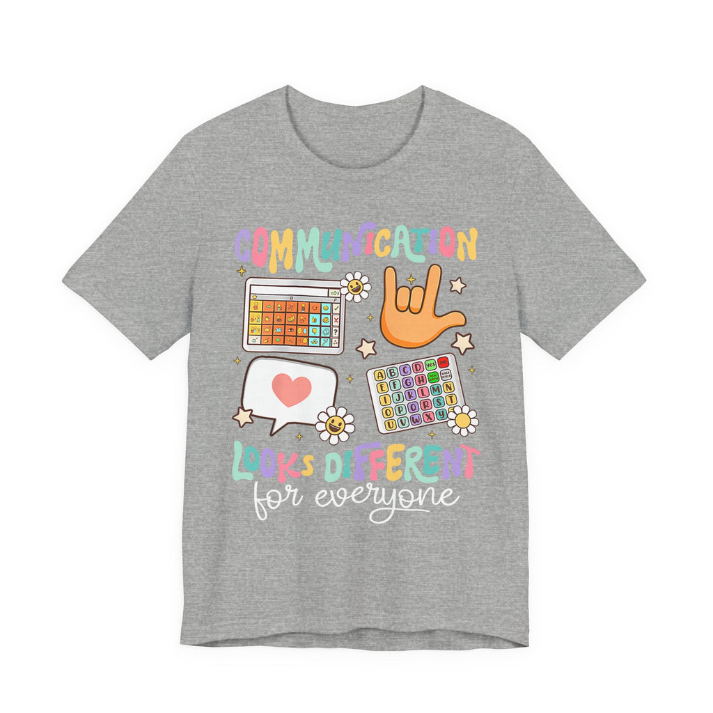 Communication Looks Different Tee