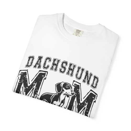Dachshund Mom T-Shirt — "Like a Normal Mom Except Much Cooler" Dog Lover Tee