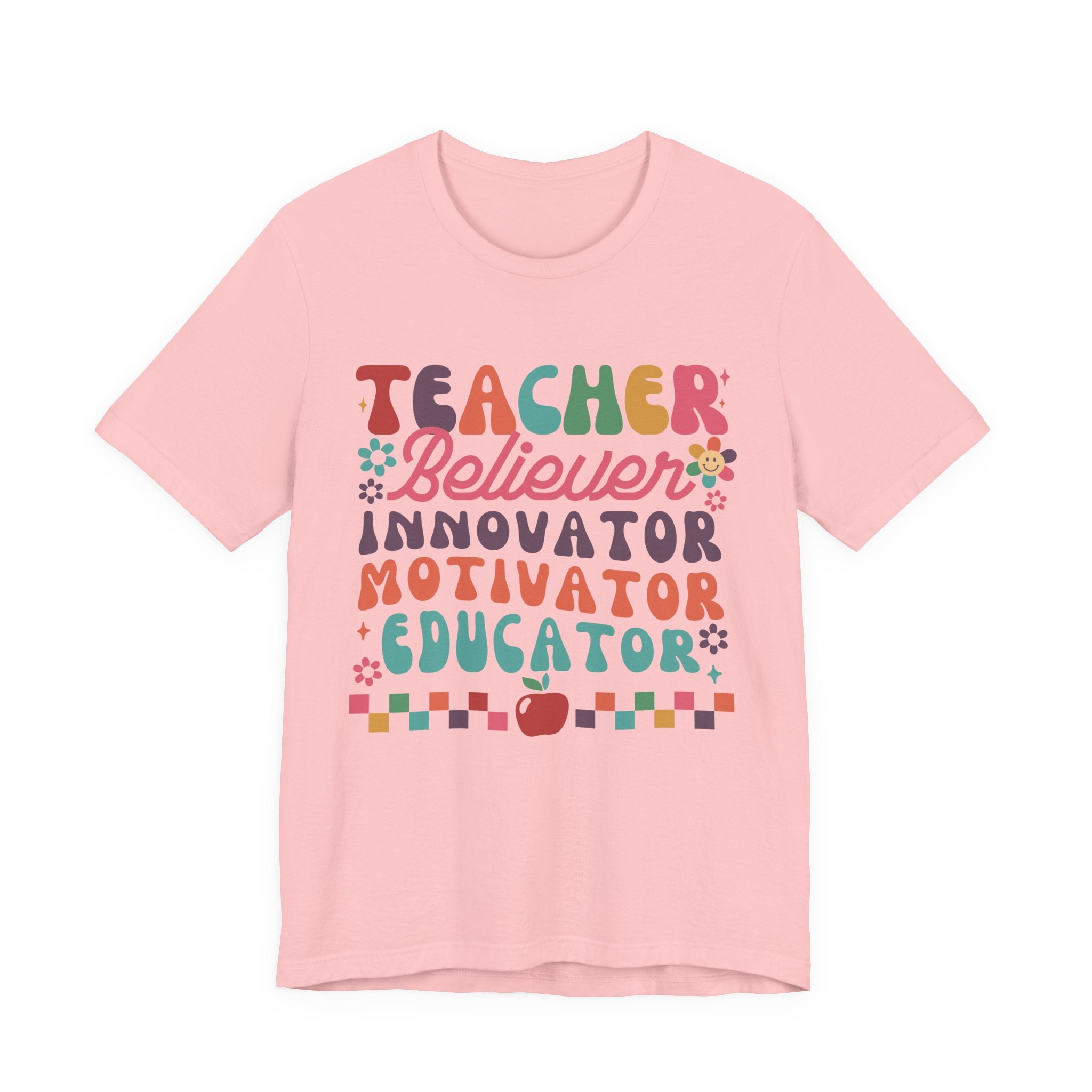 Teacher Believer Innovator Motivator Educator Tee