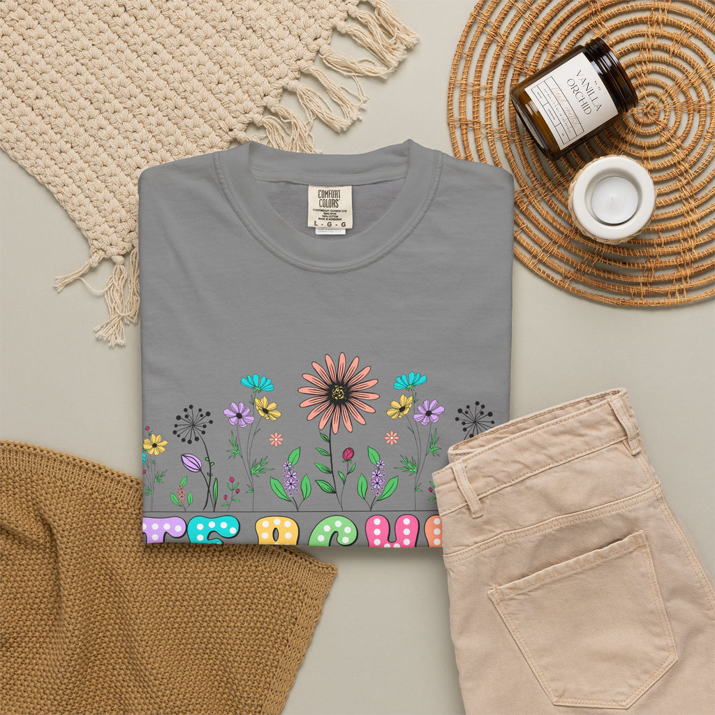 Teacher Floral T-Shirt — "Plant Seeds That Grow Forever"