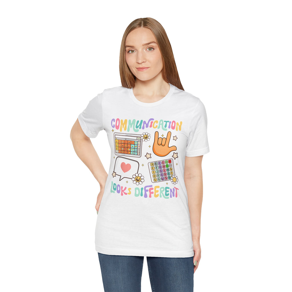 Communication Looks Different Tee
