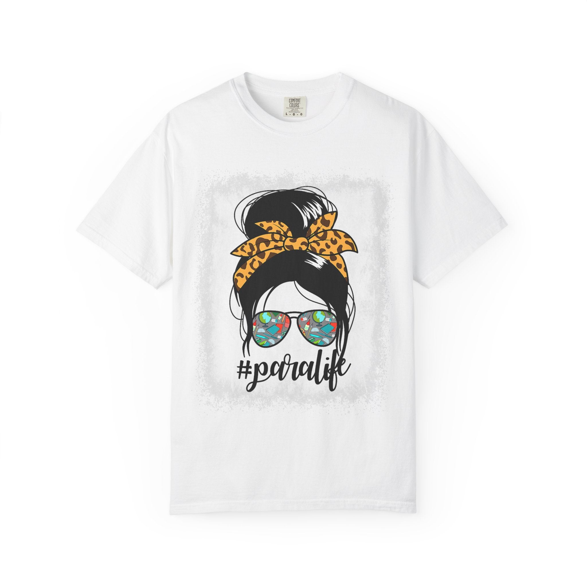 Para Life Graphic Tee — #paralife Sunglasses Messy Bun Shirt for Moms