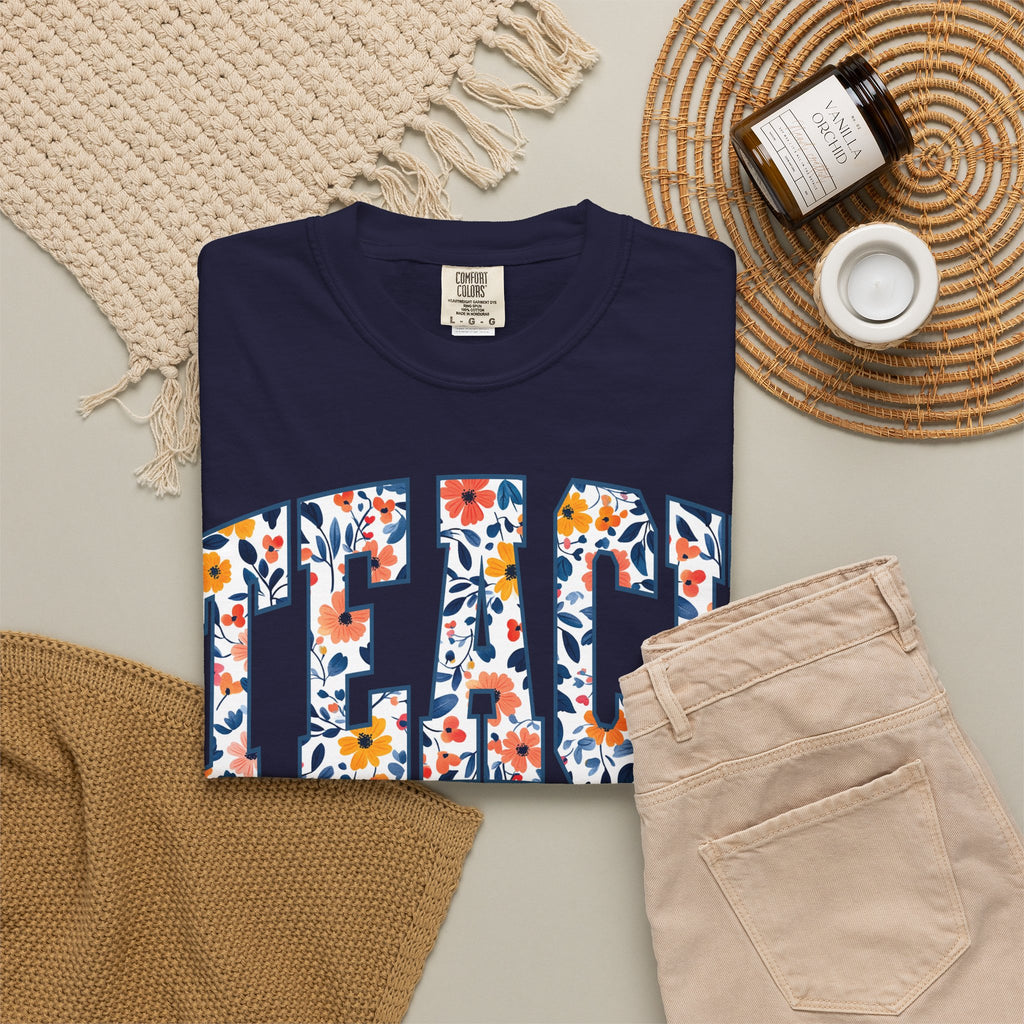 Teach Floral T‑Shirt — Floral Pattern TEACH Teacher Appreciation Gift