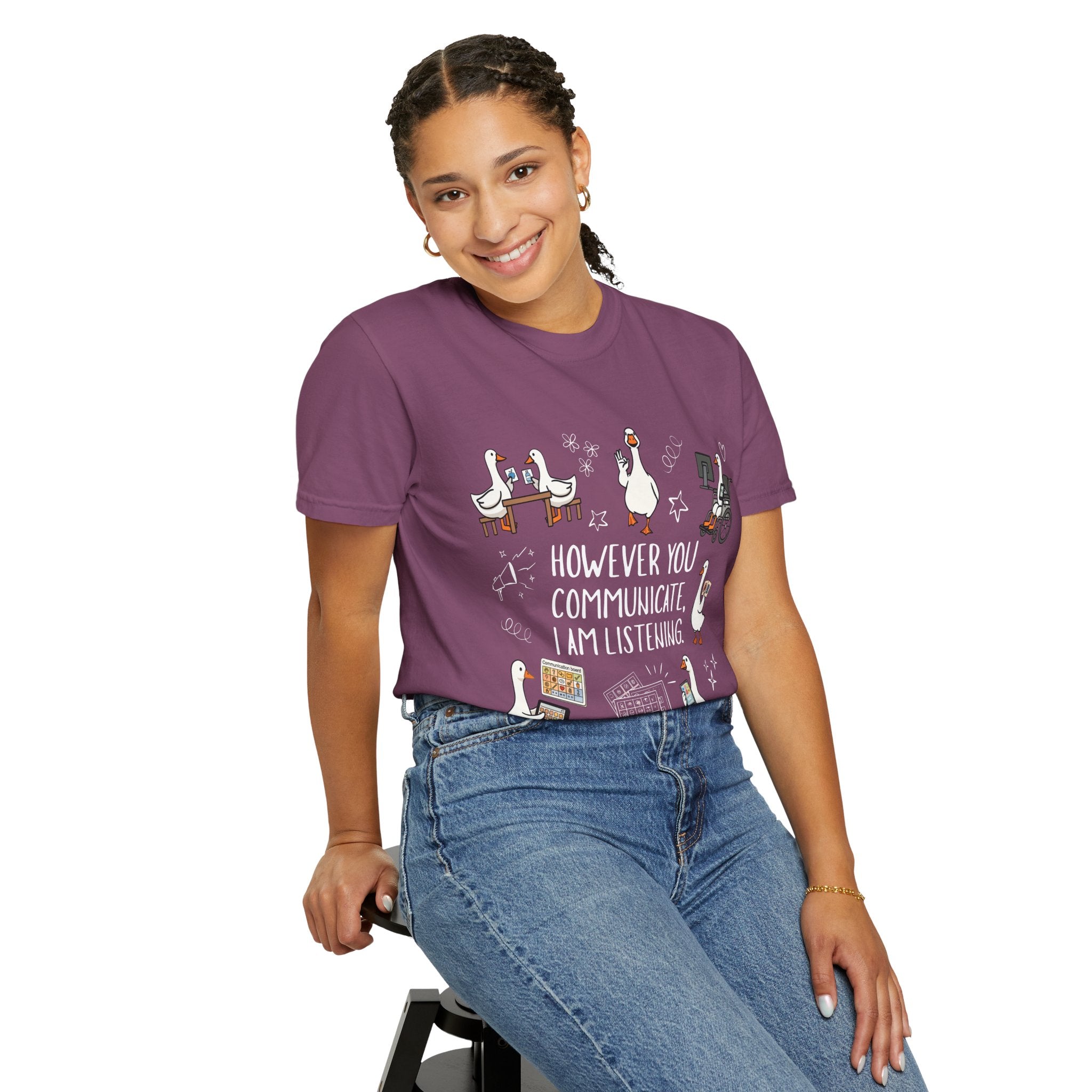 Teacher T-Shirt — "However You Communicate, I Am Listening" Goose Illustration