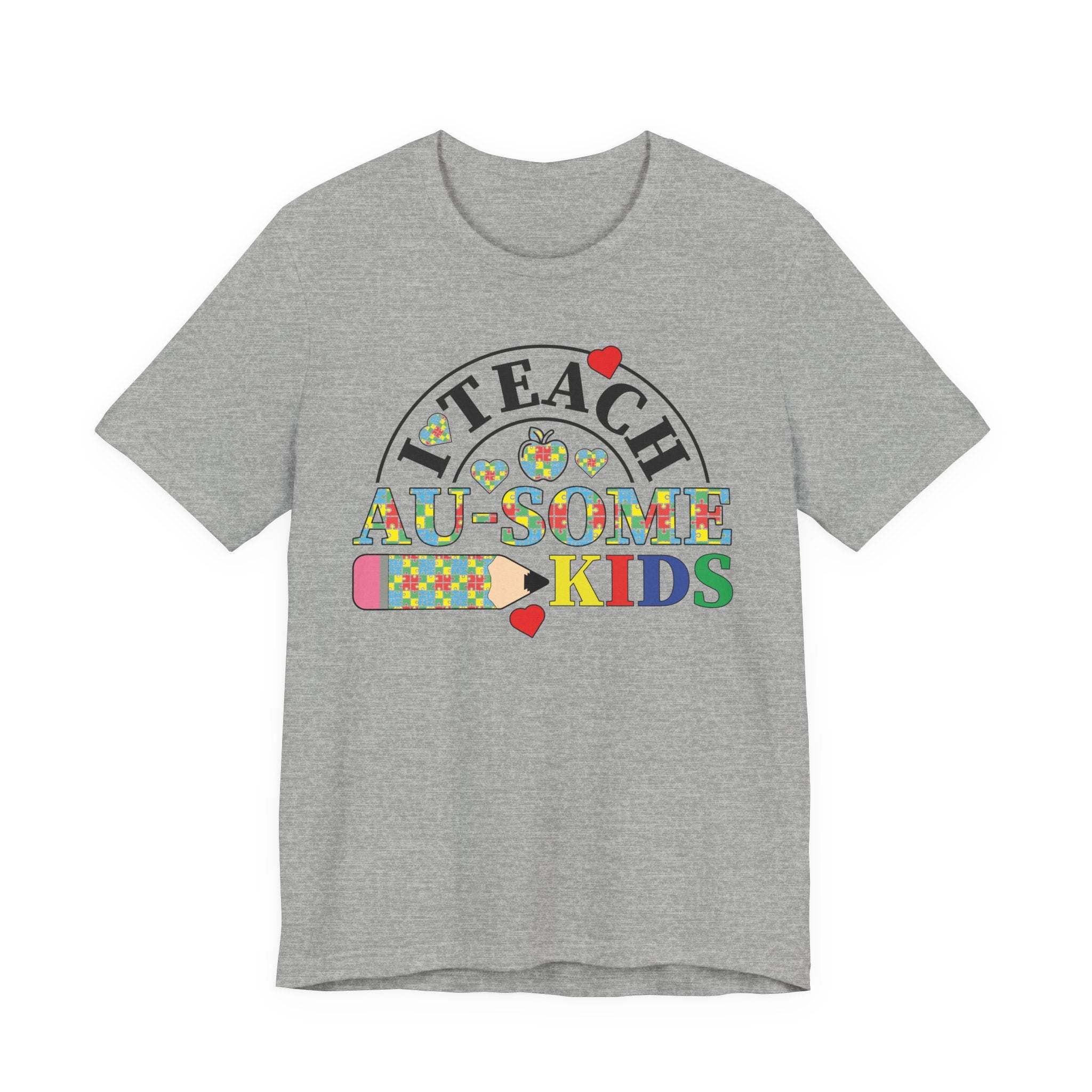 I Teach Awesome Kids T-Shirt — Colorful Autism Awareness Teacher Tee