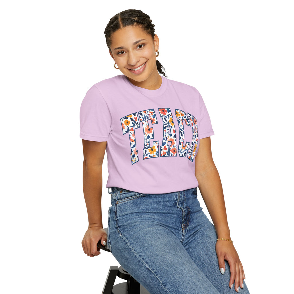 Teach Floral T‑Shirt — Floral Pattern TEACH Teacher Appreciation Gift