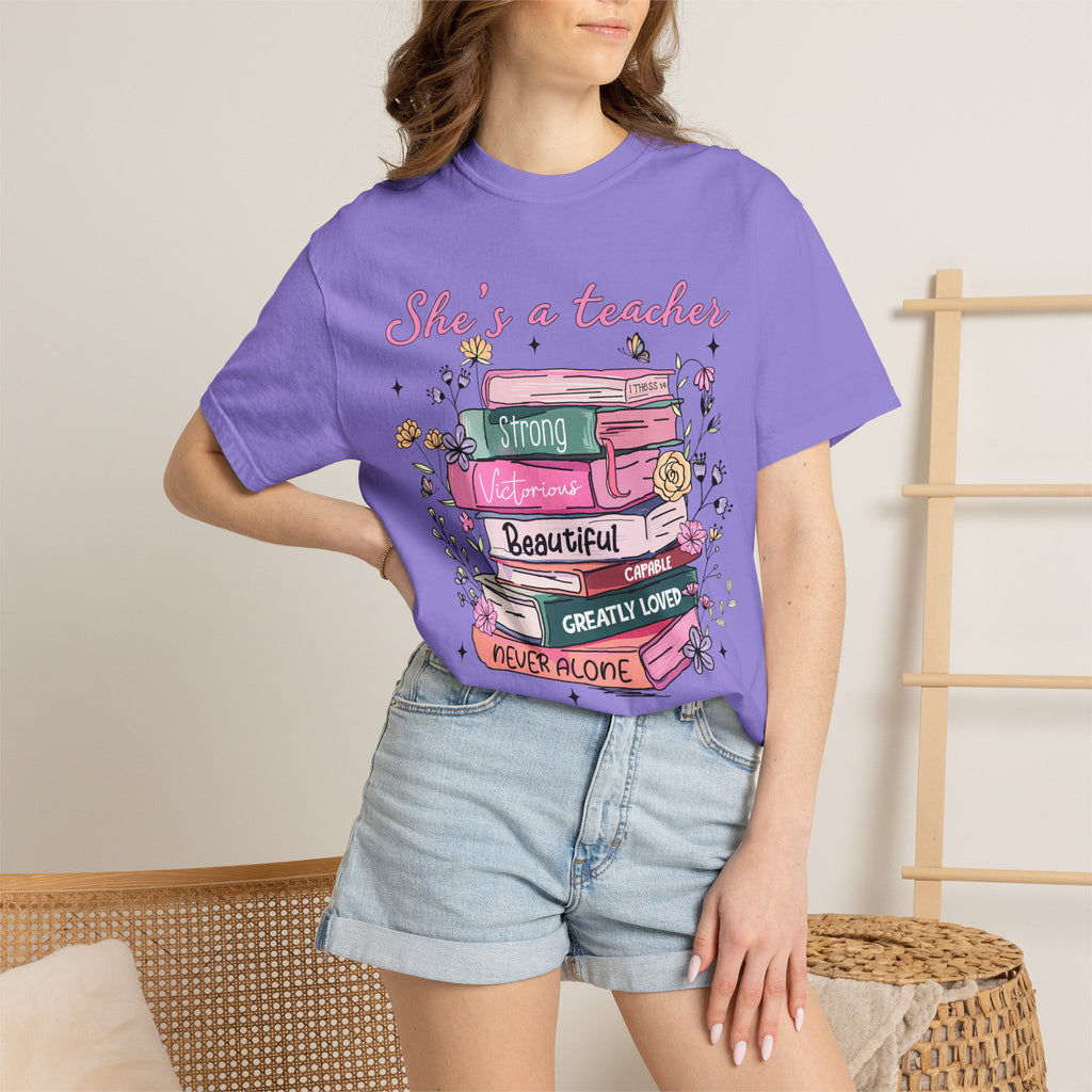 Teacher Appreciation T-Shirt — "She's a Teacher" Floral Stack Design