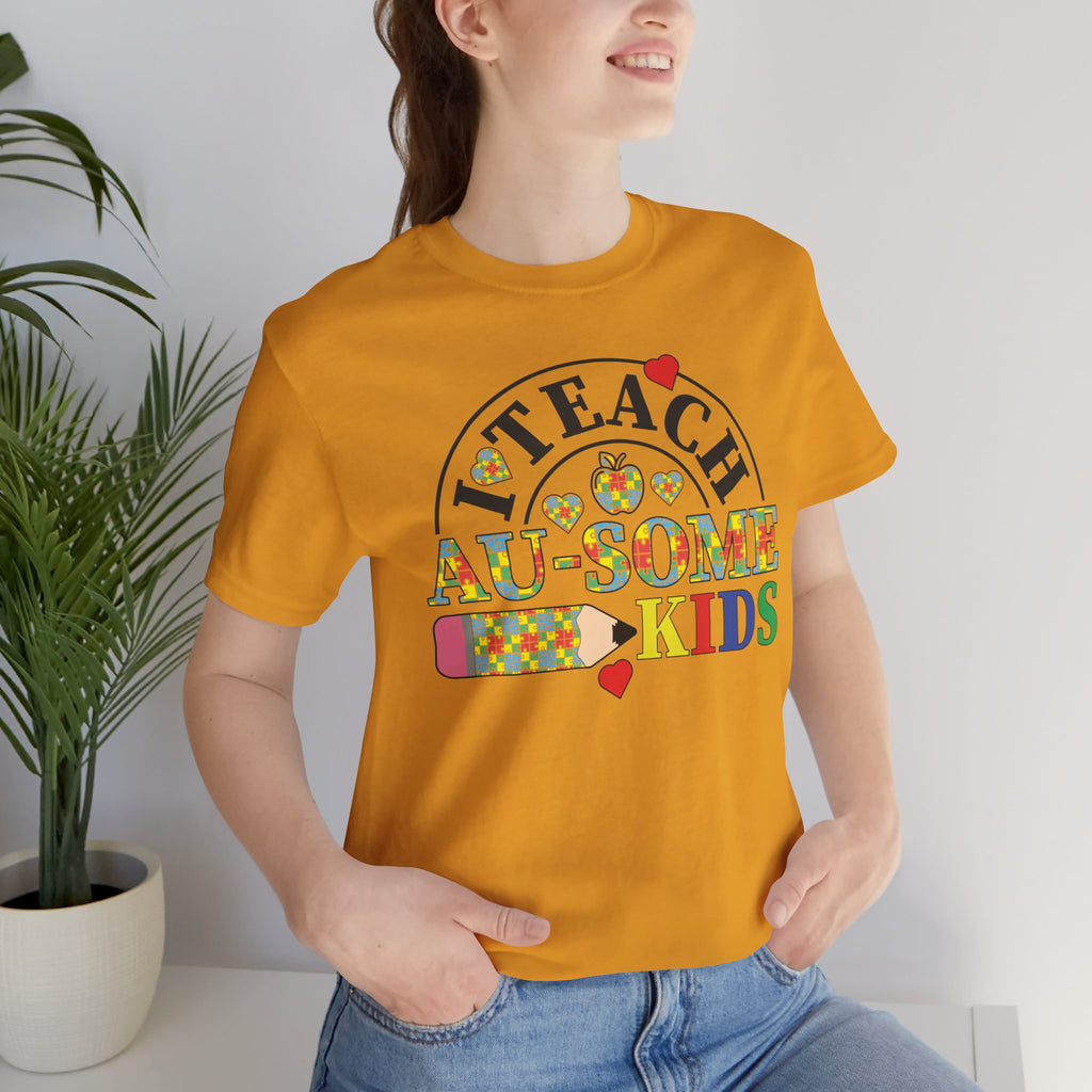 I Teach Awesome Kids T-Shirt — Colorful Autism Awareness Teacher Tee