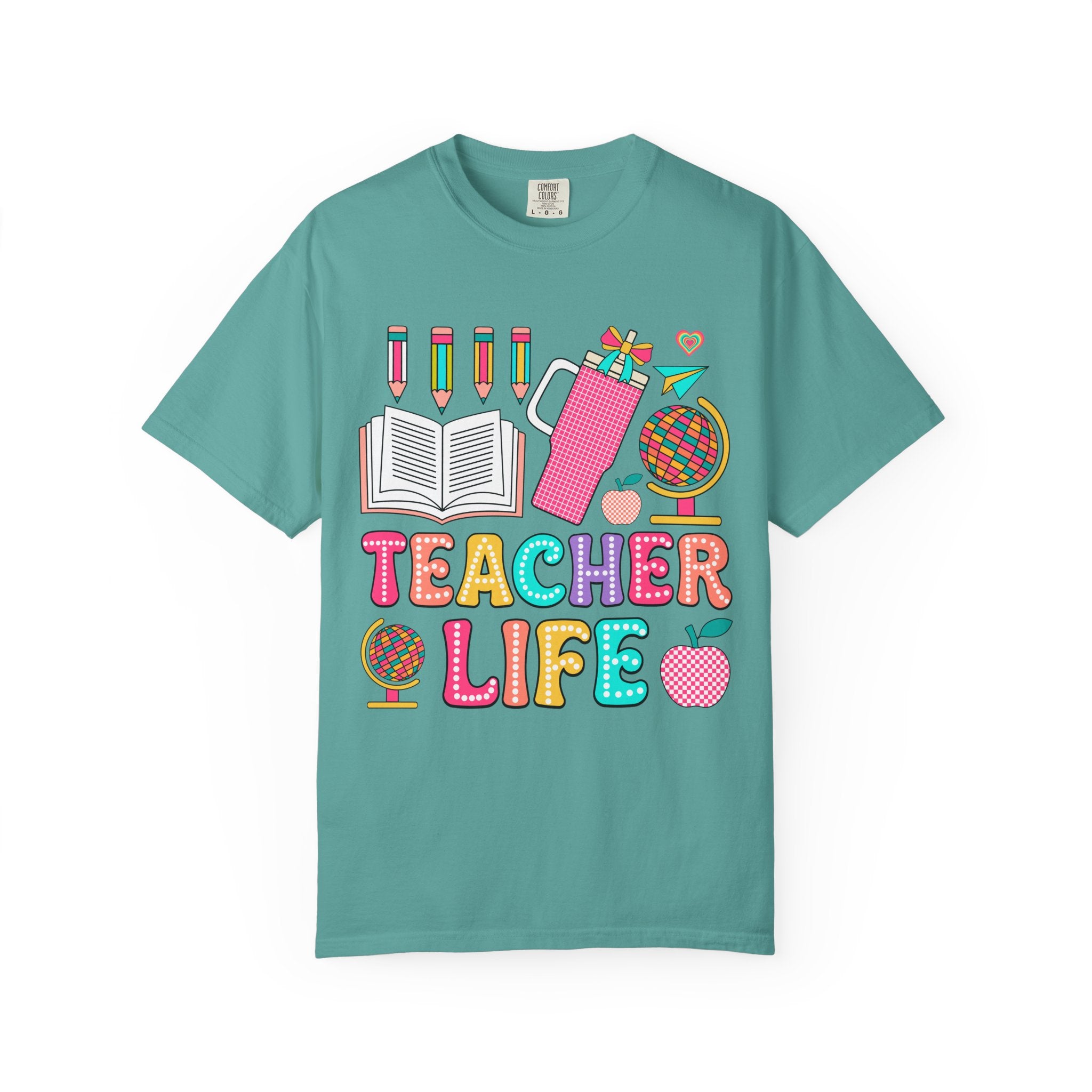 Teacher Life T-Shirt — Colorful School Supplies Graphic Tee