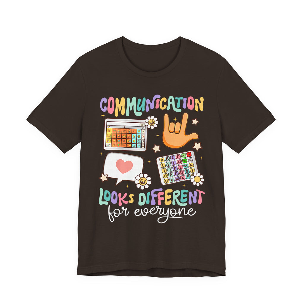 Communication Looks Different Tee