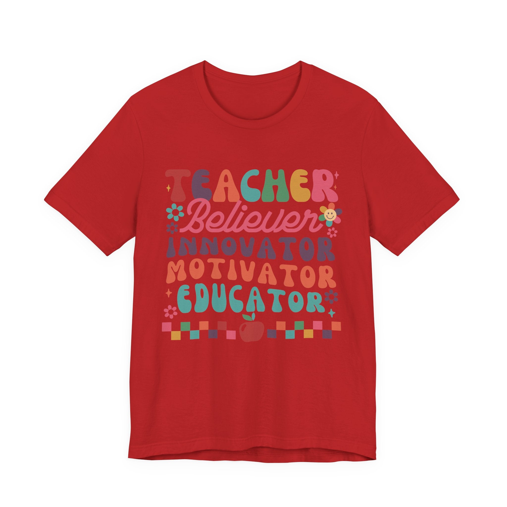 Teacher Believer Innovator Motivator Educator Tee