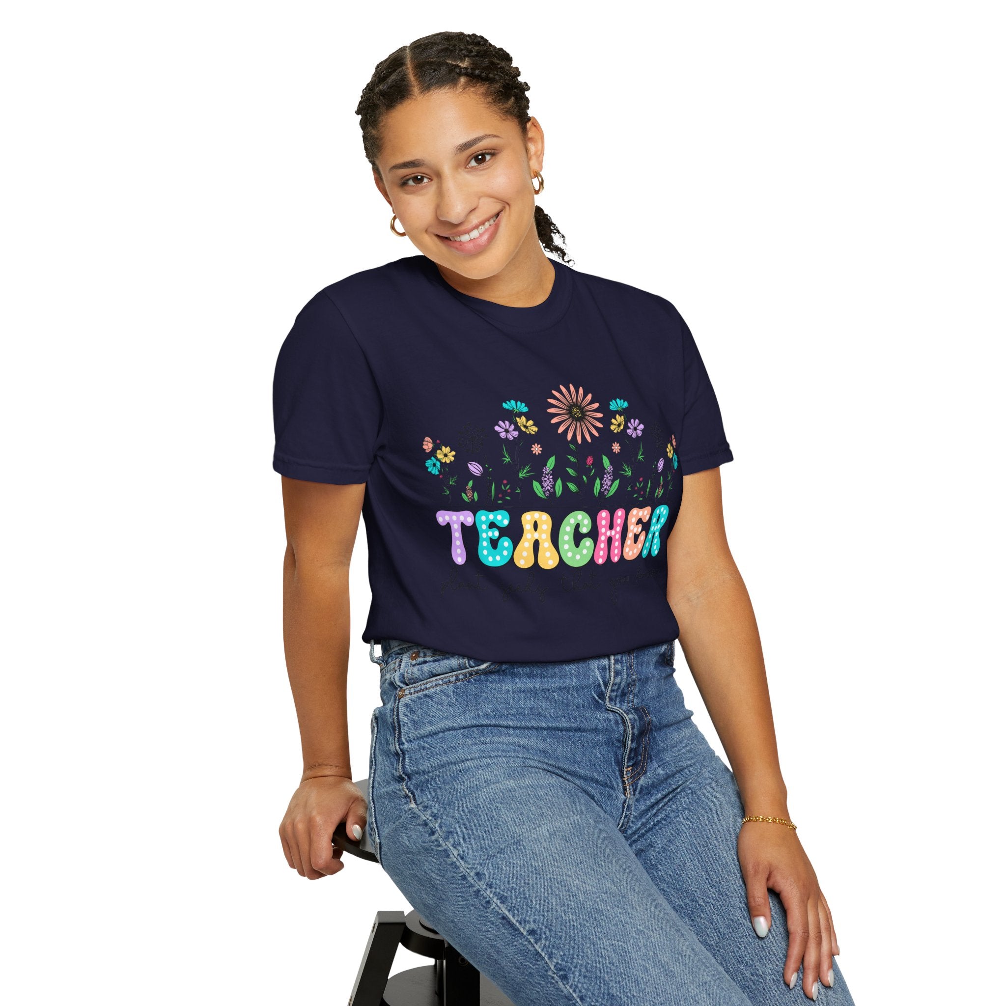 Teacher Floral T-Shirt — "Plant Seeds That Grow Forever"