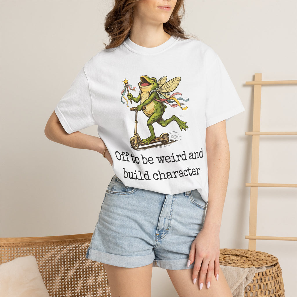 Frog Fairy T-Shirt — "Off to be weird and build character" Cute Whimsical Graphic Tee