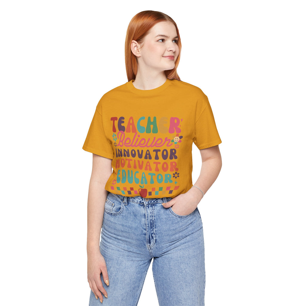 Teacher Believer Innovator Motivator Educator Tee