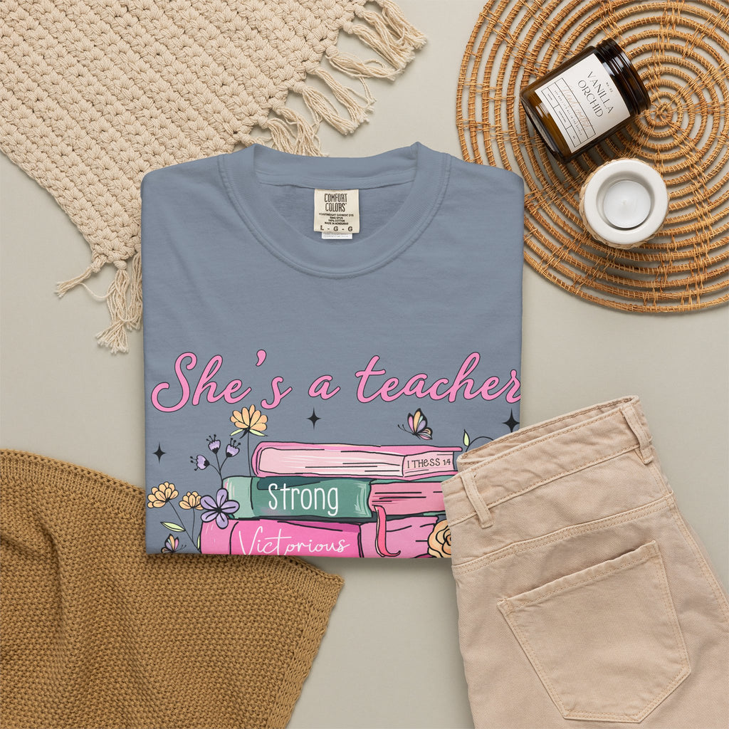 Teacher Appreciation T-Shirt — "She's a Teacher" Floral Stack Design
