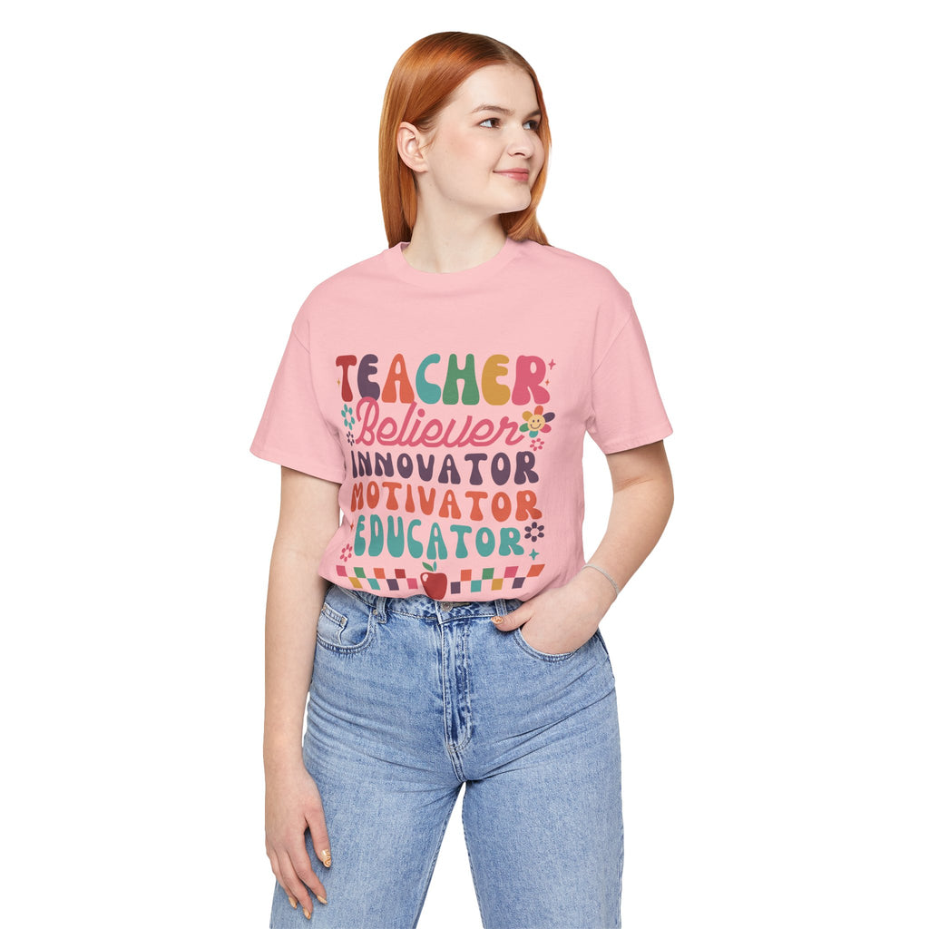Teacher Believer Innovator Motivator Educator Tee