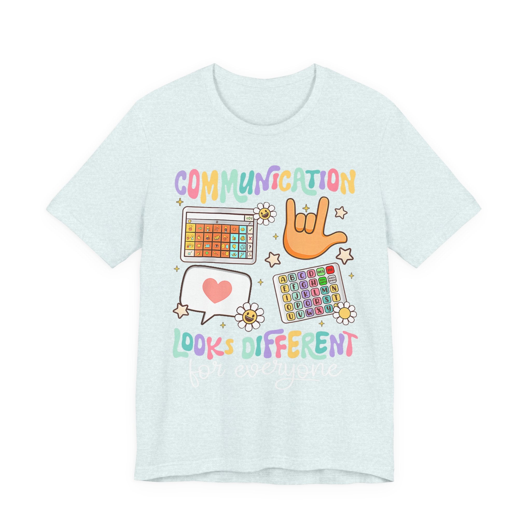 Communication Looks Different Tee