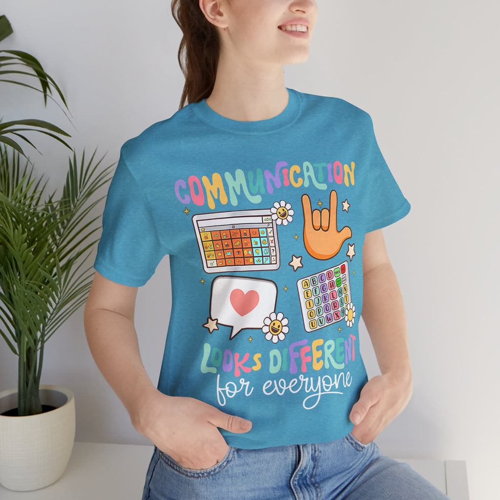 Communication Looks Different Tee
