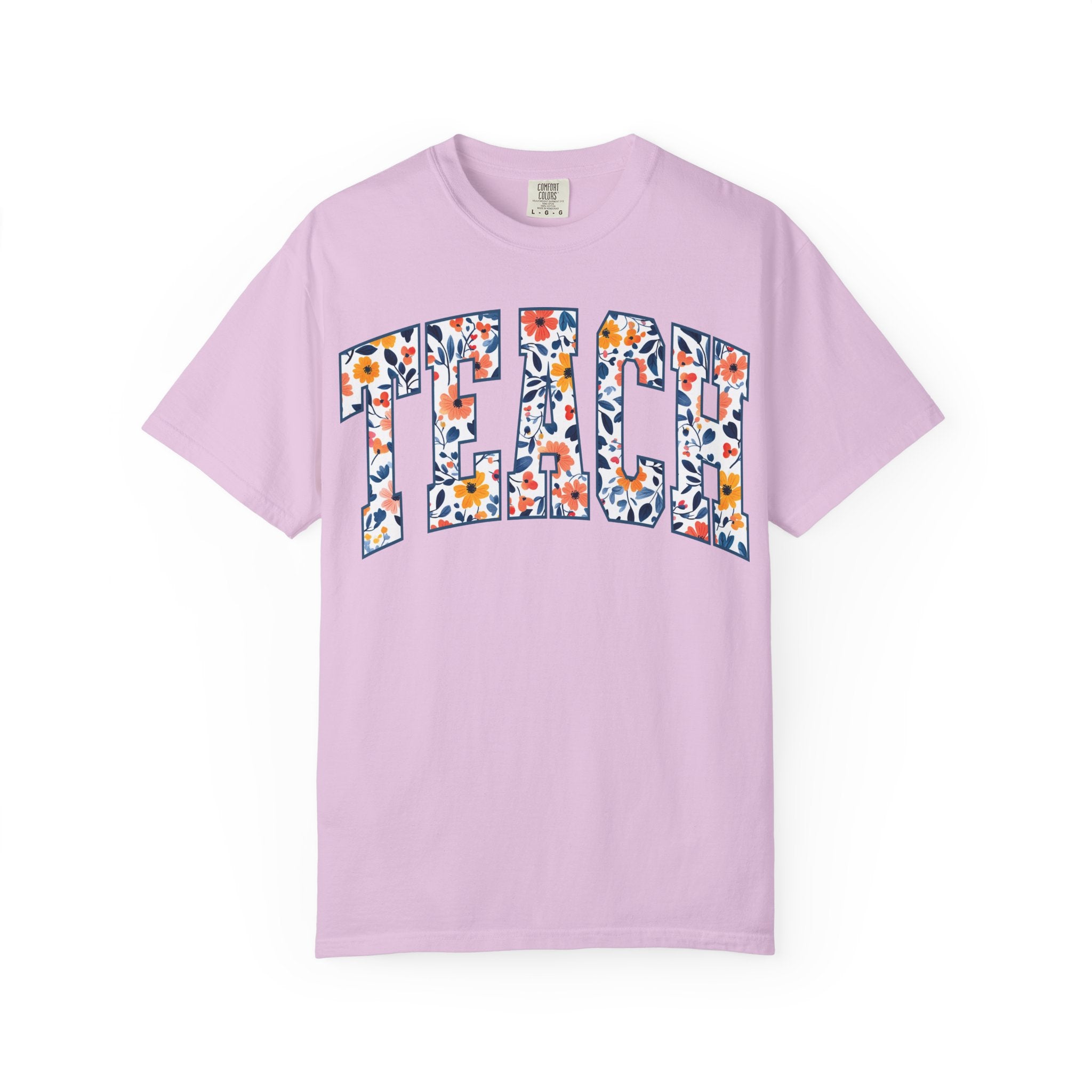 Teach Floral T‑Shirt — Floral Pattern TEACH Teacher Appreciation Gift
