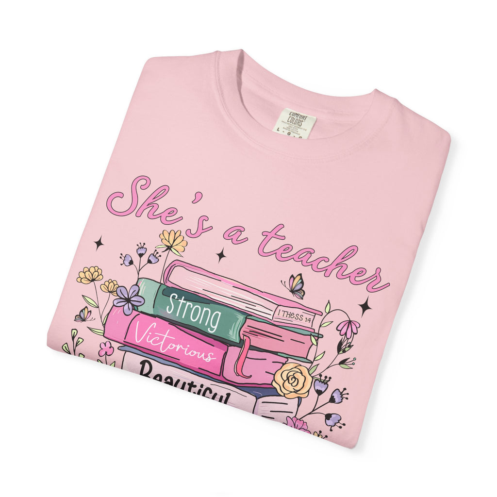 Teacher Appreciation T-Shirt — "She's a Teacher" Floral Stack Design