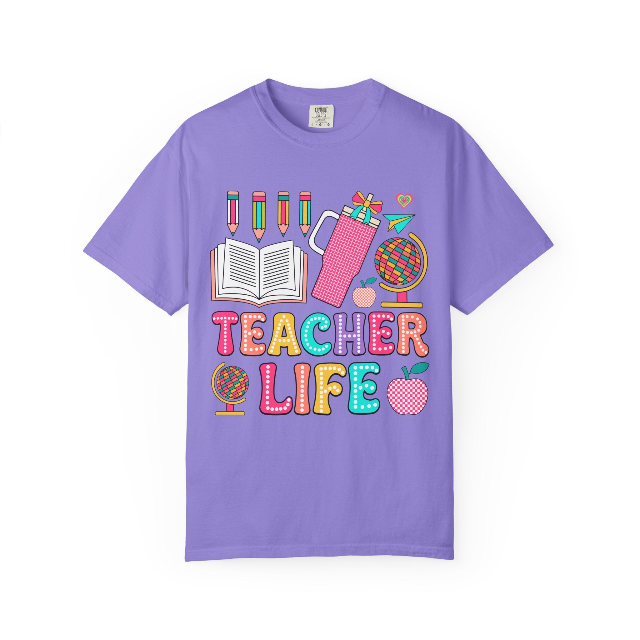 Teacher Life T-Shirt — Colorful School Supplies Graphic Tee