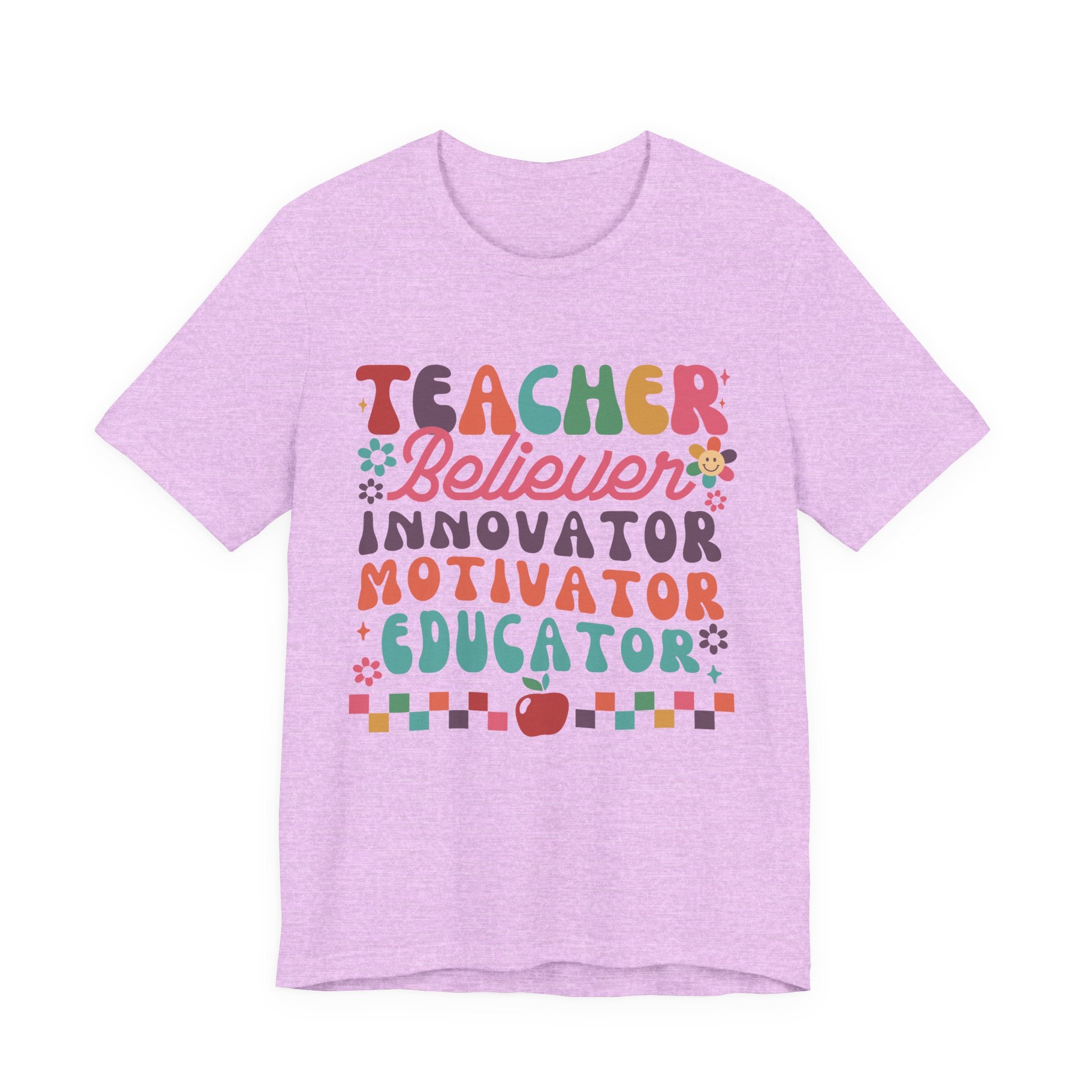 Teacher Believer Innovator Motivator Educator Tee