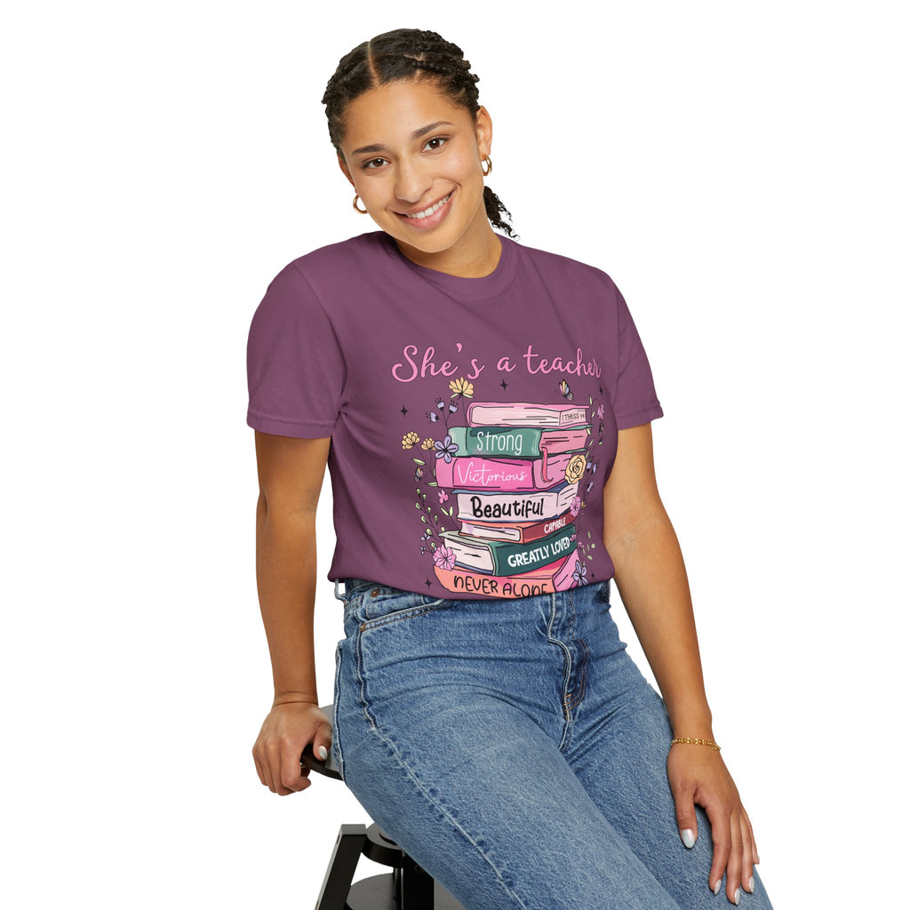 Teacher Appreciation T-Shirt — "She's a Teacher" Floral Stack Design