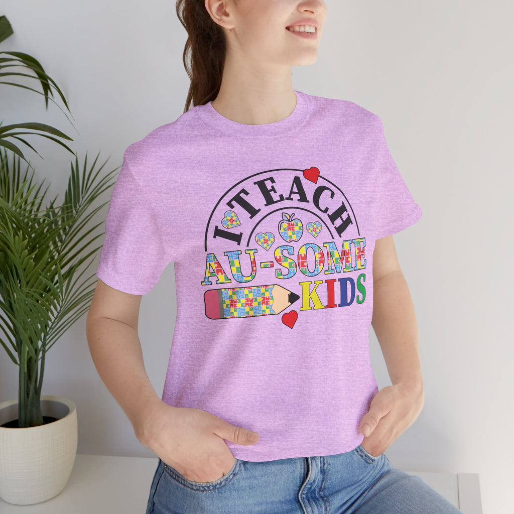 I Teach Awesome Kids T-Shirt — Colorful Autism Awareness Teacher Tee